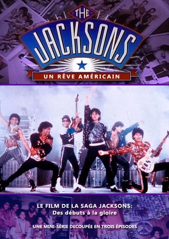 Regarder The Jacksons - Un rêve américain en streaming complet