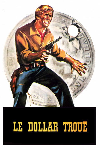 Regarder Le Dollar troué en streaming complet
