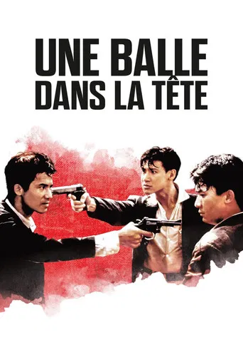 Regarder Une Balle dans la tête en streaming complet